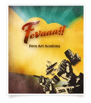 Fevaaa!! (Feva Art Acedemy) FevaWorksݳ]pǰ|